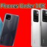 BEST Phones Under 10K