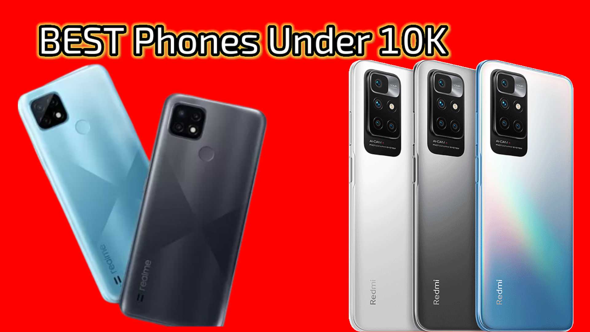 BEST Phones Under 10K